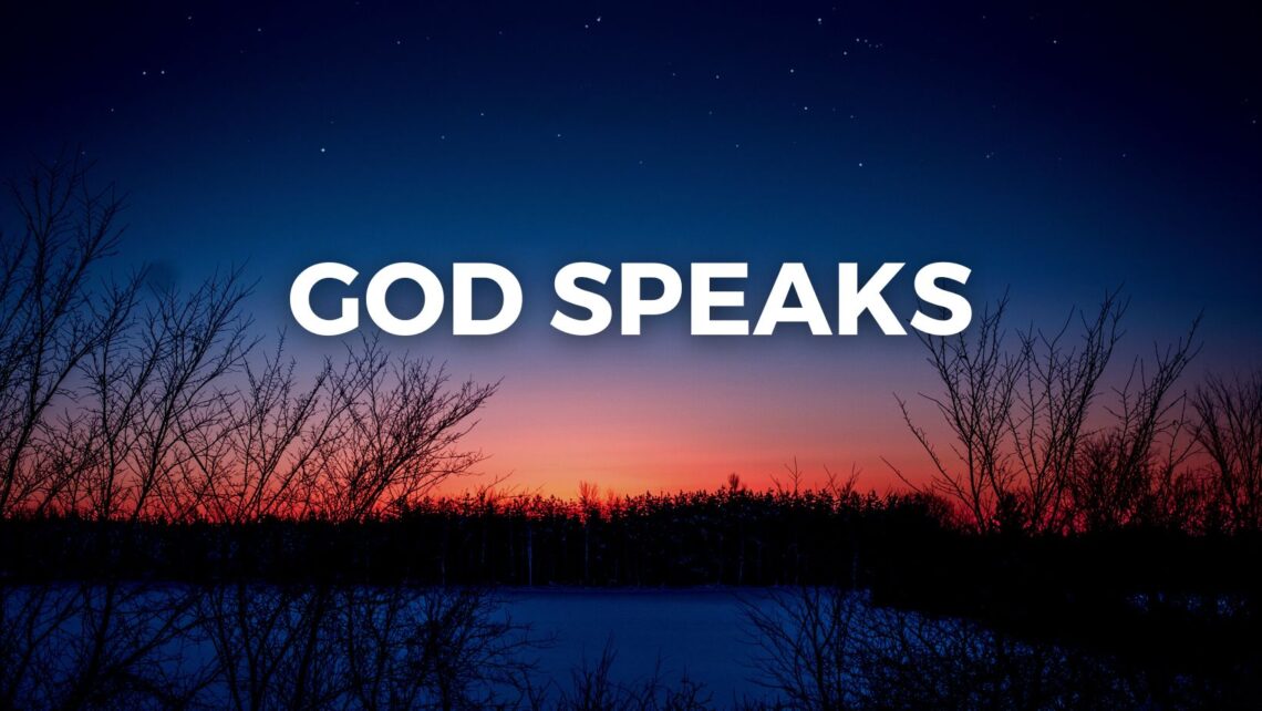 Image of a field with the words "God Speaks" floated over it.