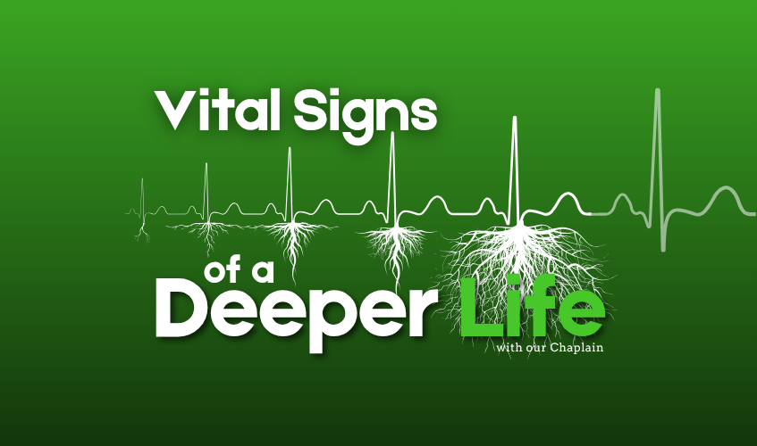 Vital Signs of a Deeper Life (5)